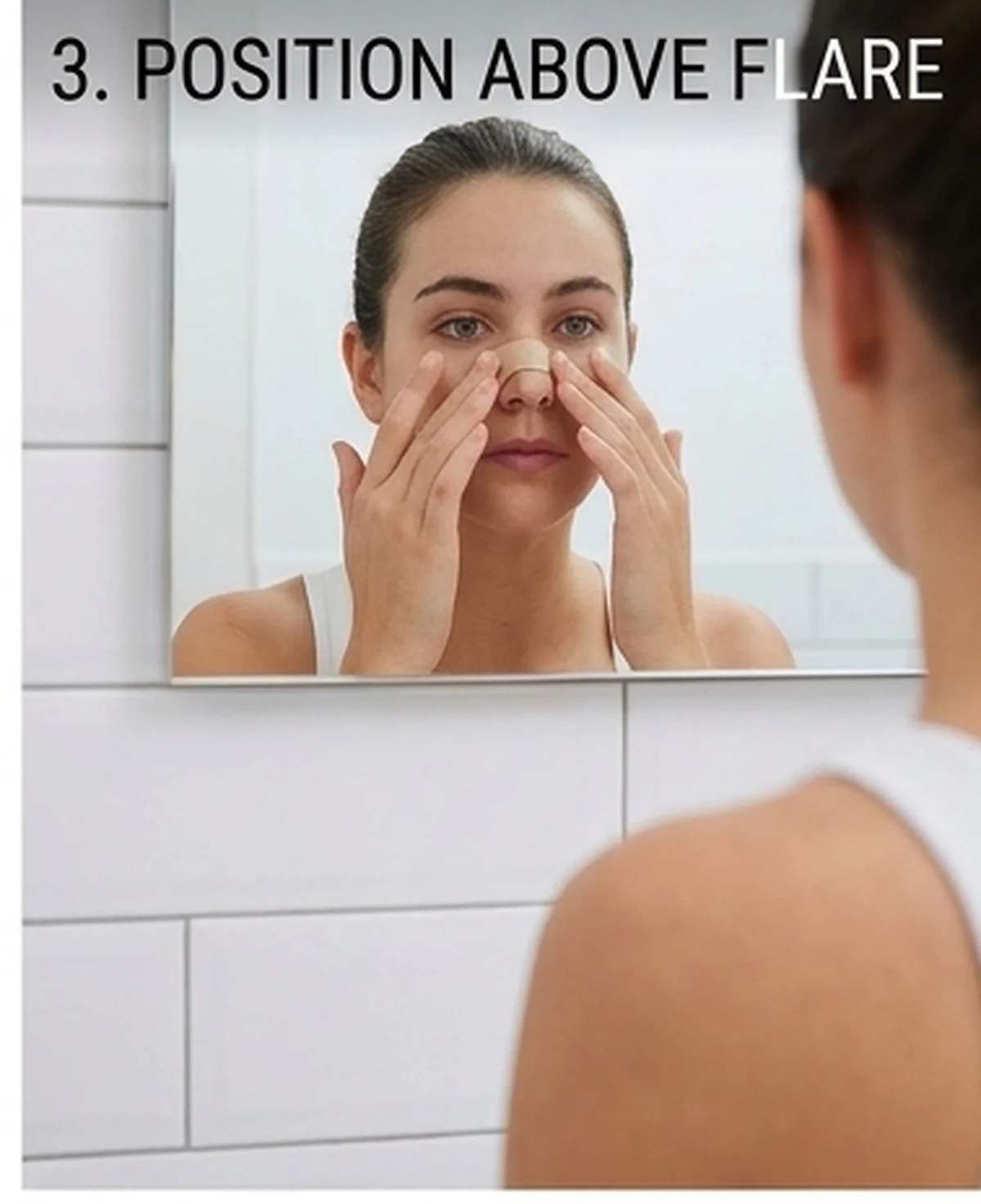How to apply nasal strips step 3 — position the nose strip across the bridge just above where the nostrils flare